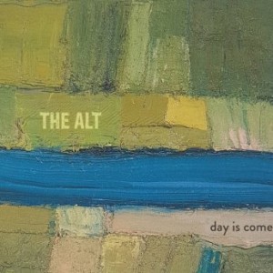 The Alt – Day Is Come (2022) (ALBUM ZIP)