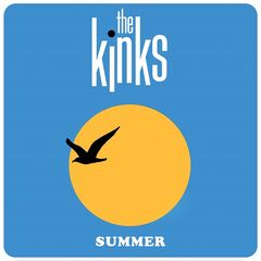 The Kinks – Summer (2022) (ALBUM ZIP)
