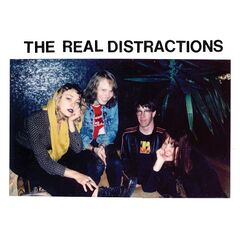 The Real Distractions – The Real Distractions (2022) (ALBUM ZIP)