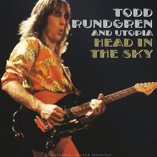 Todd Rundgren – Head In The Sky [Live 1978] (2022) (ALBUM ZIP)