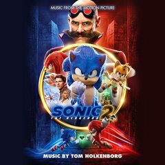 Tom Holkenborg – Sonic The Hedgehog 2 [Music From The Motion Picture] (2022) (ALBUM ZIP)