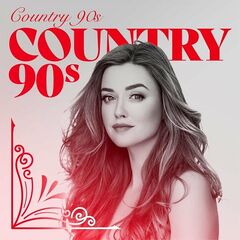 Various Artists – Country 90s (2022) (ALBUM ZIP)