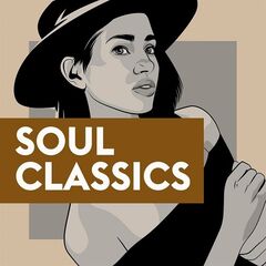 Various Artists – Soul Classics (2022) (ALBUM ZIP)
