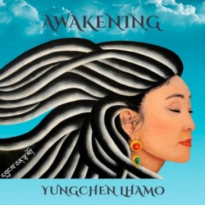 Yungchen Lhamo – Awakening (2022) (ALBUM ZIP)
