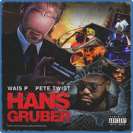Wais P – Hans Gruber (2022) (ALBUM ZIP)