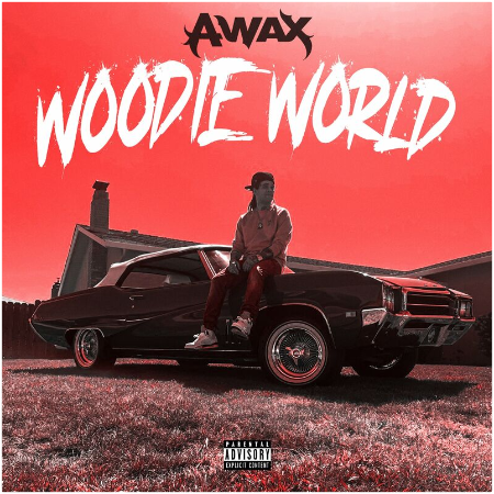 A-Wax – Woodie World (2022) (ALBUM ZIP)