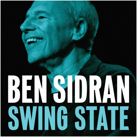 Ben Sidran – Swing State (2022) (ALBUM ZIP)