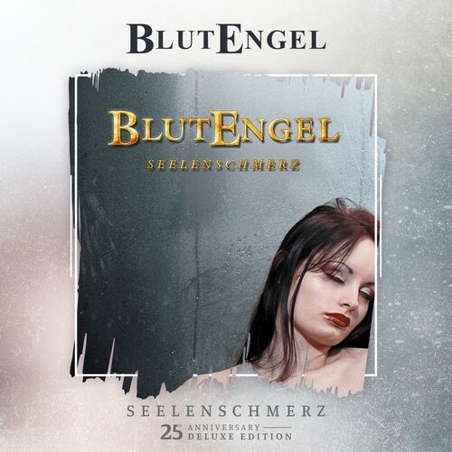 Blutengel – Seelenschmerz [25th Anniversary Deluxe Edition]