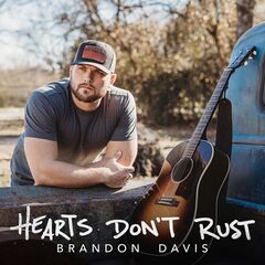 Brandon Davis – Hearts Don’t Rust (2022) (ALBUM ZIP)