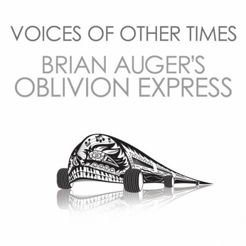 Brian Auger’s Oblivion Express – Voices Of Other Times (2022) (ALBUM ZIP)
