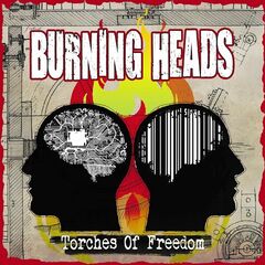 Burning Heads – Torches Of Freedom (2022) (ALBUM ZIP)