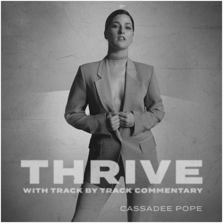 Cassadee Pope – Thrive [With Track By Track Commentary] (2022) (ALBUM ZIP)