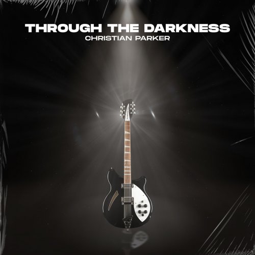 Christian Parker – Through The Darkness (2022) (ALBUM ZIP)