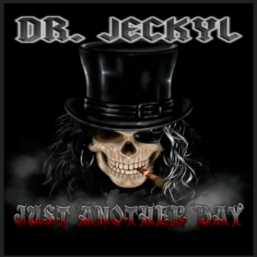 Dr. Jeckyl – Just Another Day (2022) (ALBUM ZIP)