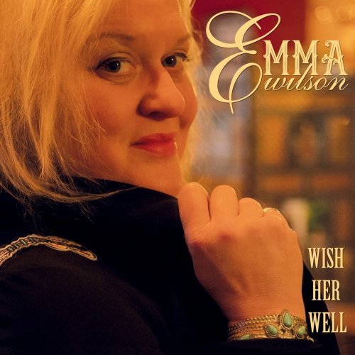 Emma Wilson – Wish Her Well (2022) (ALBUM ZIP)