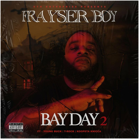 Frayser Boy – Bay Day 2 (2022) (ALBUM ZIP)