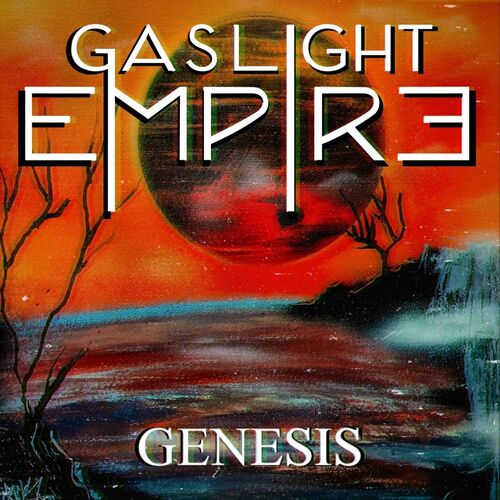 Gaslight Empire – Genesis (2022) (ALBUM ZIP)