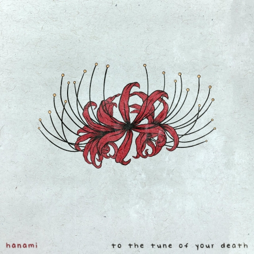 Hanami – To The Tune Of Your Death (2022) (ALBUM ZIP)