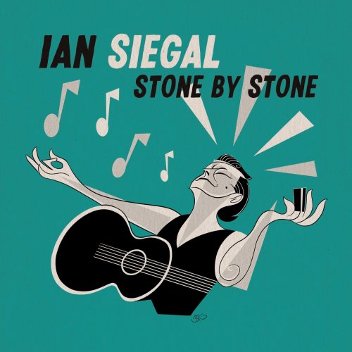 Ian Siegal – Stone By Stone
