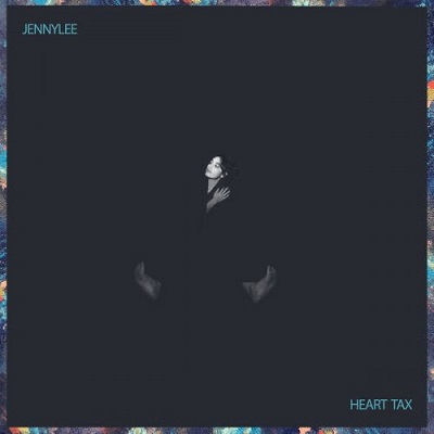 JennyLee – Heart Tax (2022) (ALBUM ZIP)