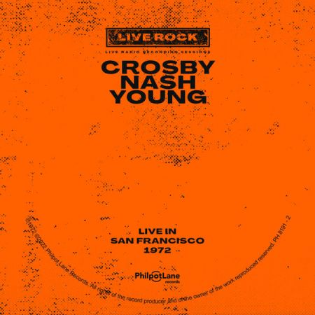 Johnny Nash – Crosby, Nash, Young Live In San Francisco (2022) (ALBUM ZIP)