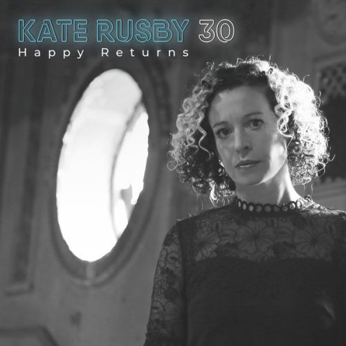 Kate Rusby – 30 Happy Returns (2022) (ALBUM ZIP)
