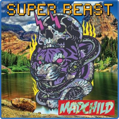 Madchild – Super Beast (2022) (ALBUM ZIP)