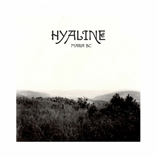 Maria Bc – Hyaline (2022) (ALBUM ZIP)