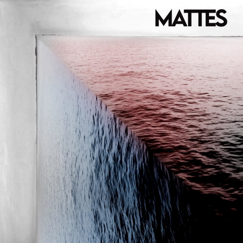 Mattes – Mattes (2022) (ALBUM ZIP)