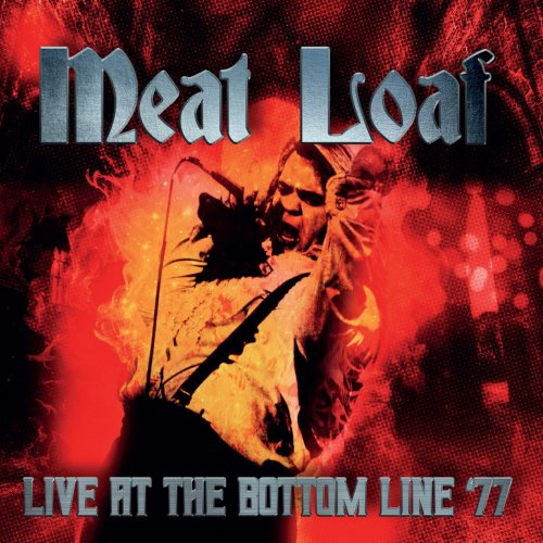 Meat Loaf – The Bottom Line, New York 28th November 1977 (2022) (ALBUM ZIP)