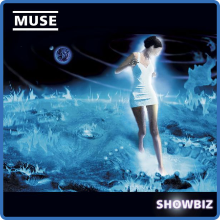 Muse – Showbiz [Limited Edition] (2022) (ALBUM ZIP)