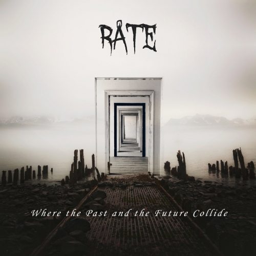 Rate – Where The Past And The Future Collide (2022) (ALBUM ZIP)