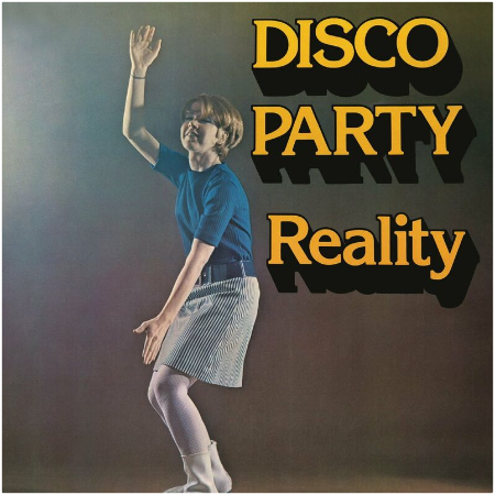 Reality – Disco Party