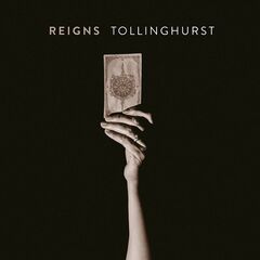 Reigns – Tollinghurst (2022) (ALBUM ZIP)