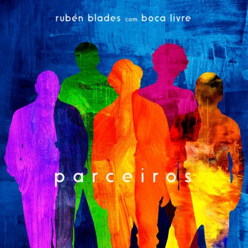 Ruben Blades &amp; Boca Livre – Parceiros (2022) (ALBUM ZIP)