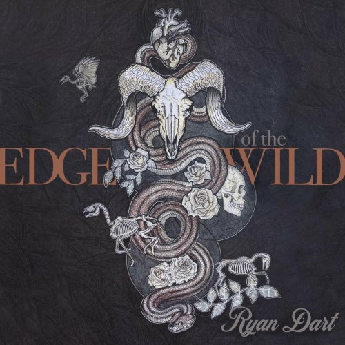 Ryan Dart – Edge Of The Wild (2022) (ALBUM ZIP)