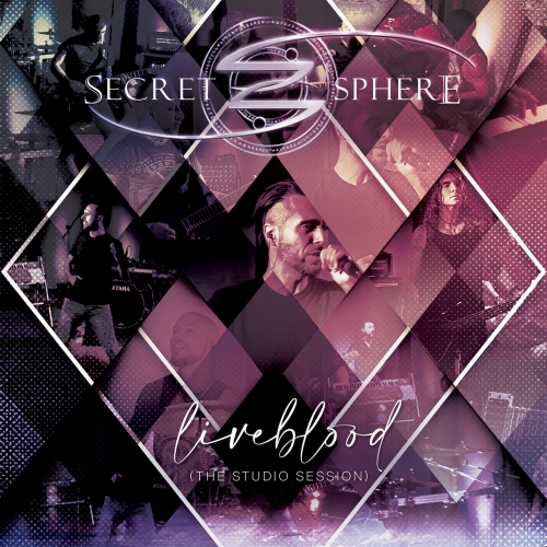 Secret Sphere – Liveblood The Studio Session (2022) (ALBUM ZIP)
