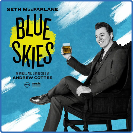Seth MacFarlane – Blue Skies (2022) (ALBUM ZIP)