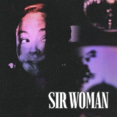 Sir Woman – Sir Woman (2022) (ALBUM ZIP)
