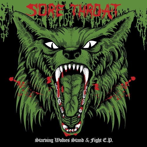 Sore Throat – Starving Wolves Stand And Fight (2022) (ALBUM ZIP)