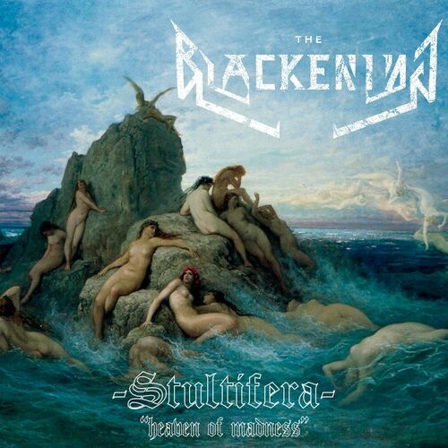 The Blackening – Stultifera [Heaven Of Madness] (2022) (ALBUM ZIP)