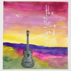 The Blue And Gold – The Blue And Gold (2022) (ALBUM ZIP)