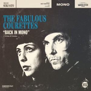 The Courettes – Back In Mono [B-Sides And Outtakes] (2022) (ALBUM ZIP)