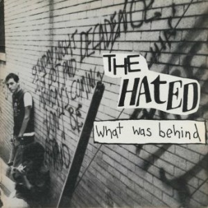 The Hated – What Was Behind (2022) (ALBUM ZIP)