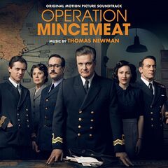 Thomas Newman – Operation Mincemeat [Original Motion Picture Soundtrack] (2022) (ALBUM ZIP)