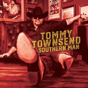 Tommy Townsend – Southern Man (2022) (ALBUM ZIP)