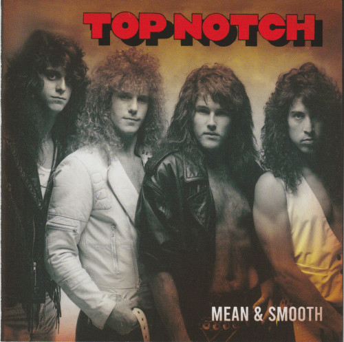 Top Notch – Mean &amp; Smooth (2022) (ALBUM ZIP)