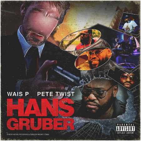 Wais P – Hans Gruber (2022) (ALBUM ZIP)
