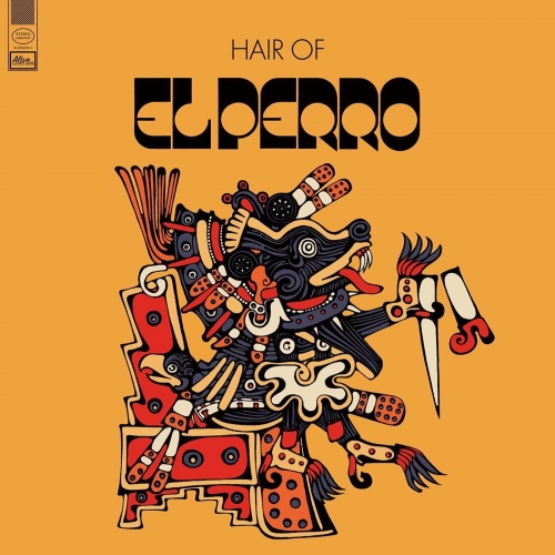 El Perro – Hair Of (2022) (ALBUM ZIP)