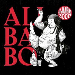 Django 3000 – Alibabo (2022) (ALBUM ZIP)